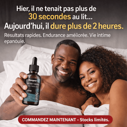 Googeer Boost – Une formule liquide conçue pour soutenir la vitalité, la force et l’endurance masculine. ( Tenait plus de 2 heures de temps au lit ) - BOUTIQUE SN